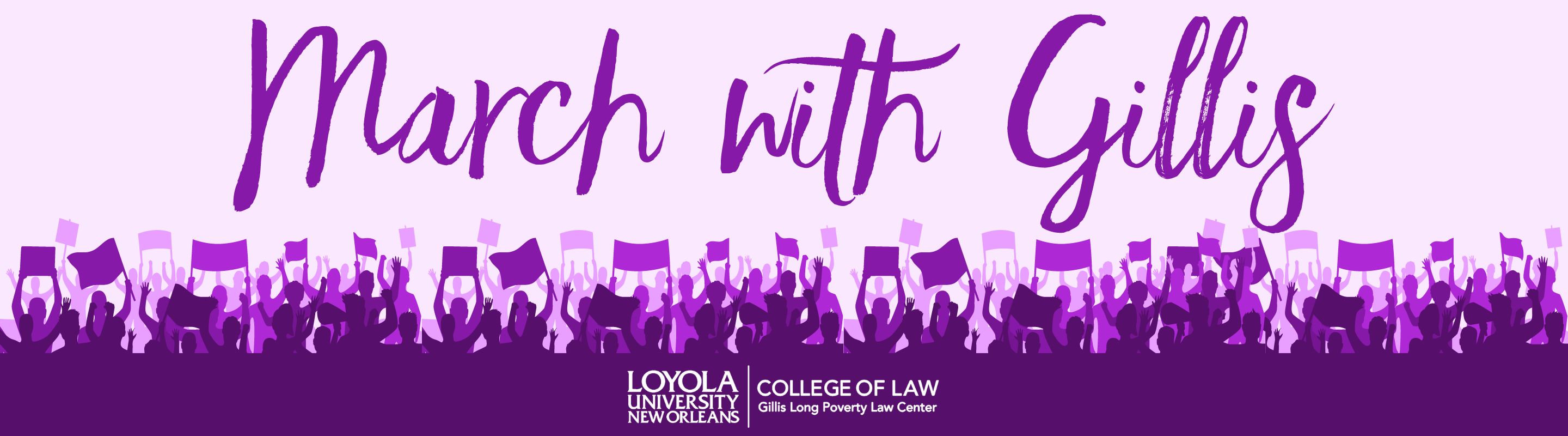 March with Gillis banner