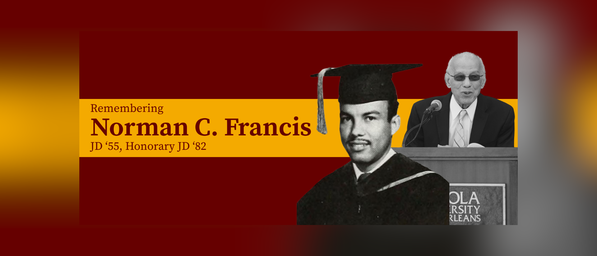 Remembering Dr. Norman C. Francis